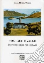 Tra lago e valle libro