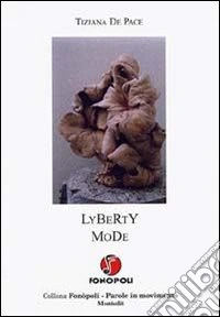 Lyberty Mode
