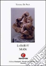 Lyberty Mode libro