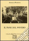 Il pane del povero libro di Passera Angelo