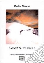 L'eredità di Caino libro