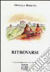 Ritrovarsi libro