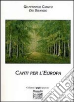 Canti per l'Europa libro