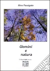 Uomini e natura libro