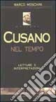Cusano nel tempo. Letture e interpretazioni