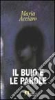 Il buio e le parole