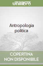 Antropologia politica libro