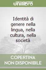 Identità di genere nella lingua, nella cultura, nella società