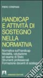 Handicap e attività di sostegno nella normativa libro