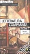 Letteratura comparata. Vol. 2: I generi e il testo libro di Souiller Didier Troubetzkoy Wladimir Puglisi G. (cur.) Proietti P. (cur.)