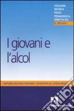 I giovani e l'alcol