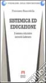 Sistemica ed educazione. Il sistema educativo secondo Luhmann