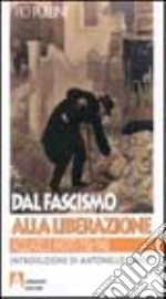 Dal fascismo alla liberazione. Acquarelli inediti (1936-1946) libro