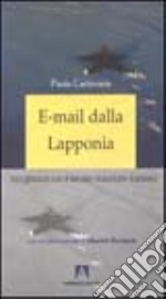 E-mail dalla Lapponia. Tra i ghiacci con il servizio volontario europeo