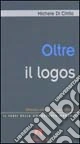 Oltre il logos. Riflessioni sulla didattica della filosofia