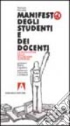 Manifesto degli studenti e dei docenti. La rivoluzione della secondaria superiore libro di Perrotta Romolo