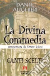 La Divina Commedia. Canti scelti libro