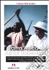 L'altra Africa di Albert Schweitzer libro