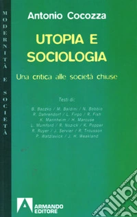 Utopia e società. Una critica alle società chiuse
