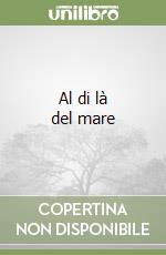 Al di là del mare