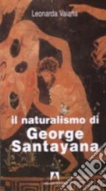 Il naturalismo di George Santayana