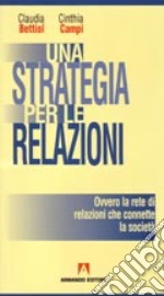 Una strategia per le relazioni libro