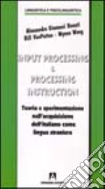 Input processing e processing instruction libro