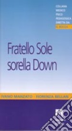 Fratello sole sorella Down libro