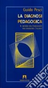La diagnosi pedagogica libro