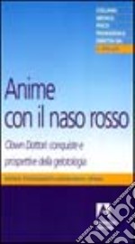 Anime con il naso rosso