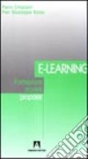 E-learning. Formazione, modelli, proposte libro