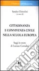 Cittadinanza e convivenza civile nella scuola europea. Saggi in onore di Luciano Corradini