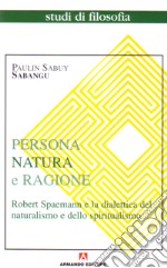 Persona, natura e ragione