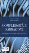 Complessità e narrazione. Paradigmi di trasversalità nell'insegnamento libro