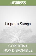 La porta Stanga libro