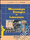 Microbiologia enologica in laboratorio libro