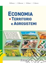 ECONOMIA TERRITORIO E AGRISISTEMI - VOLUME + PRONTUARIO