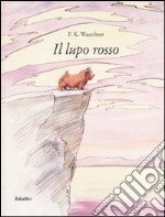 Il lupo rosso