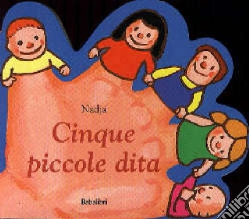Cinque piccole dita