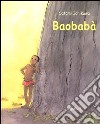 Baobabà libro di Ichikawa Satomi