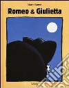 Romeo & Giulietta. Ediz. a colori libro