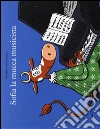 Sofia la mucca musicista. Ediz. illustrata libro