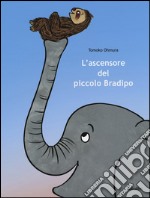 L'ascensore del piccolo Bradipo libro