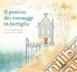 Il postino dei messaggi in bottiglia libro