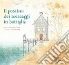 Il postino dei messaggi in bottiglia libro