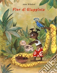 Fior di giuggiola. Ediz. a colori libro