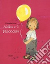 Akiko e il palloncino. Ediz. a colori libro