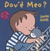Dov'è Meo? Ediz. a colori libro di Ashbé Jeanne