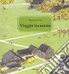 Viaggio incantato. Ediz. a colori libro di Anno Mitsumasa