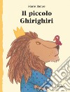 Il piccolo Ghirighiri. Ediz. a colori libro di Ramos Mario